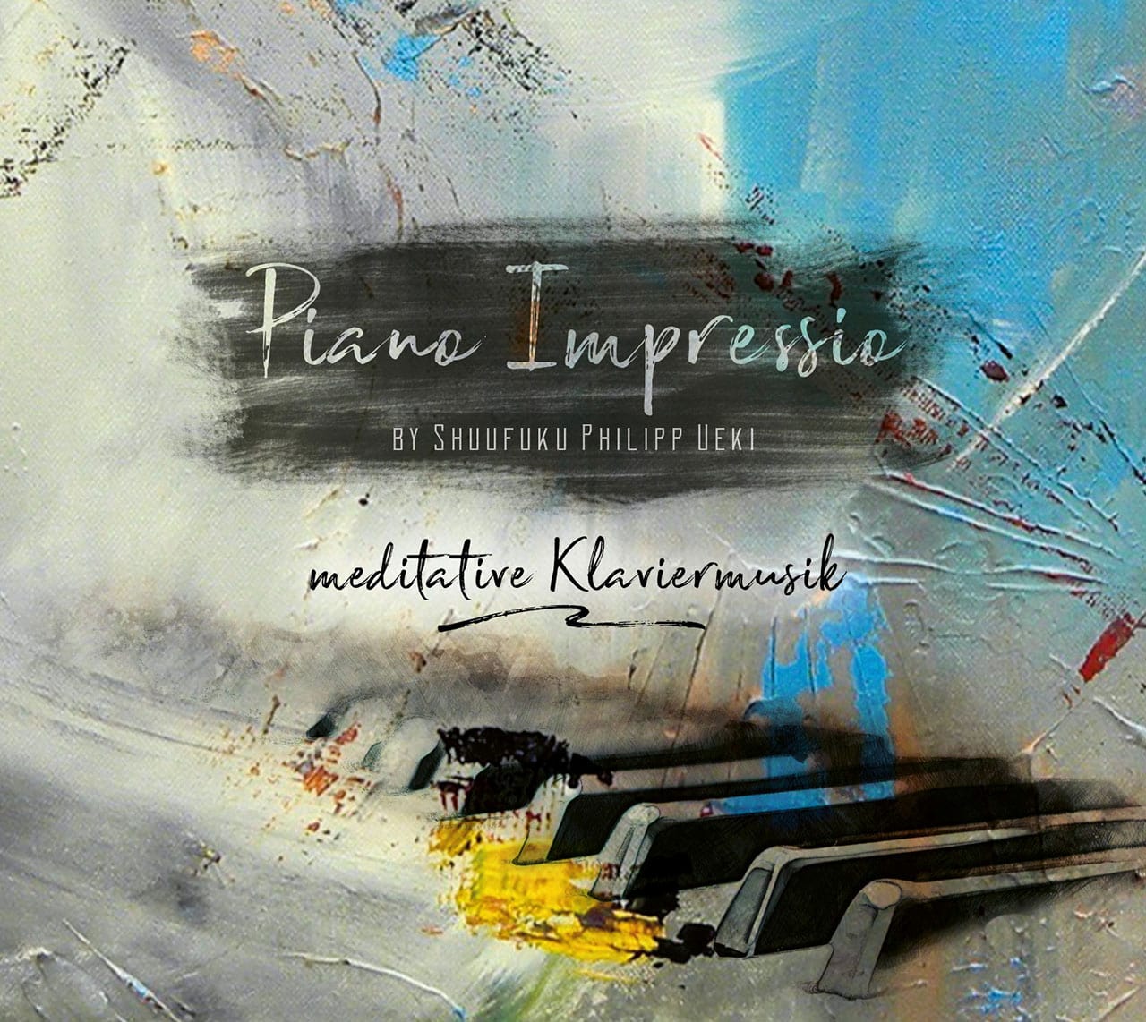Piano Impressio Shuufuku Philipp Ueki