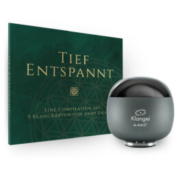Klangei® next SET: Tief entspannt